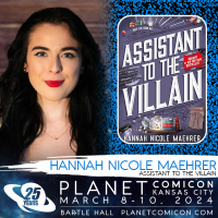 Hannah Nicole Maehrer • Planet Comicon Kansas City